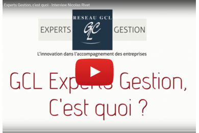 Franchise GCL Experts Gestion, c\'est quoi  - Interview Nicolas Rivet