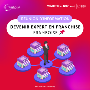 Framboise Consulting poursuit son développement avec une nouvelle réunion d\'information et un webinaire exclusif !