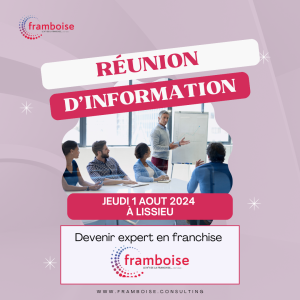 Devenez expert en franchise avec Framboise Consulting